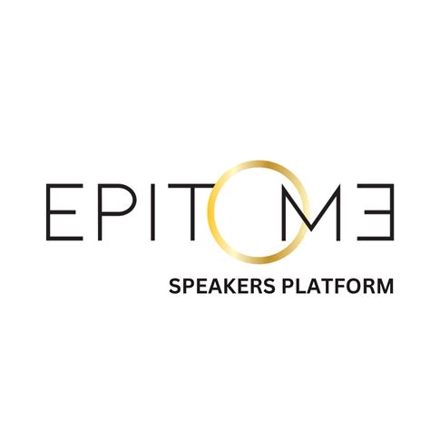 Epitome Featured Speakers Epitome Platforms