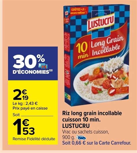 Promo Riz Long Grain Incollable Cuisson 10 Min Lustucru Chez Carrefour