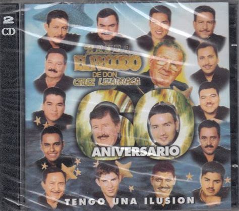 Pre Owned Banda El Recodo De Don Cruz Lizarraga 60 Aniversario Tengo