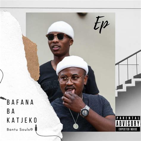 Bafana Ba Katjeko Album By Bantu Souls Spotify