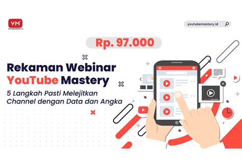 Review Singkat 5 Langkah Pasti Melejitkan Channel Dengan Data Dan Angka