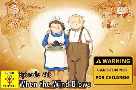 Super Critical Podcast: 'When The Wind Blows' - BASIC