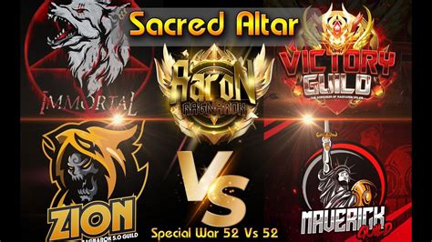 War 52 Vs 52 Immortal Zion` Vs Victory Maverick Sacred Altar Sv Aaron Ro 20 3 2567 Youtube