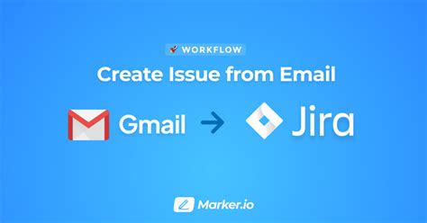 How To Create Jira Issues From Email Step By Step Guide