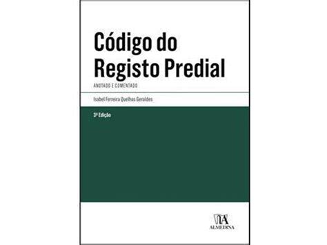 Livro Código Do Registo Predial Anotado E Comentado 3ª Edição De