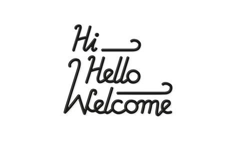 Hi Hello Welcome Design on Behance