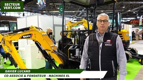 MACHINES XL Interview De XAVIER LUCAND 1er Concessionnaire SANY En