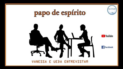 Papo De Esp Rito Antonio Cesar Perri De Carvalho Youtube