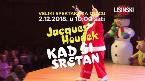 JACQUES HOUDEK Kad Si Sretan 2018 Lisinski 2 12 2018 YouTube