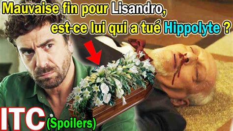 Ici Tout Commence Spoiler Chaud Mauvaise Fin Pour Lisandro Est