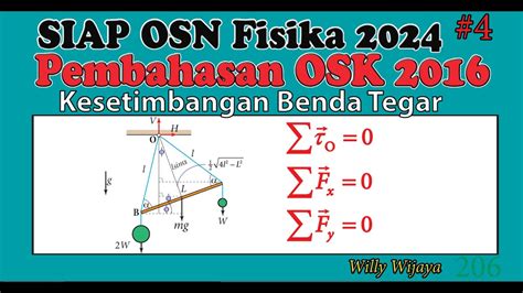 Siap OSN 2024 Pembahasan OSK Fisika 2016 No 4 Kesetimbangan Benda