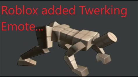 Roblox Added A Twerking Emote Youtube