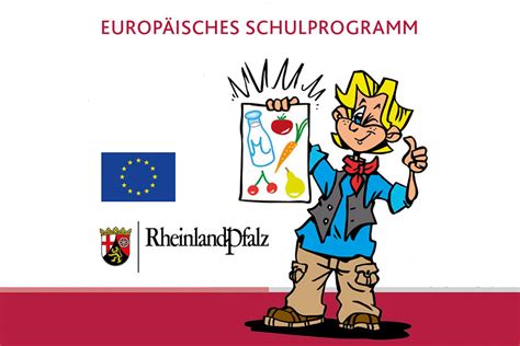 Eu Schulprogramm Ist Beliebter Baustein F R Gute Ern Hrung