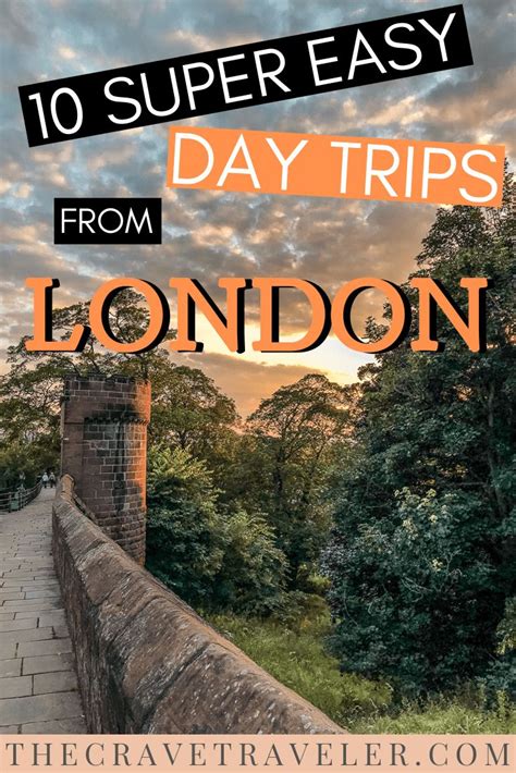 10 Super Easy Day Trips From London The Crave Traveler Day Trips