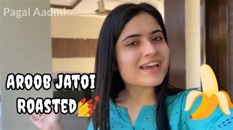 Aroob Jatoi Badly Roasted By Pagal Aadmi Ducky Bhai Youtube