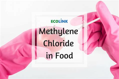 Methylene Chloride