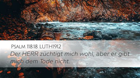 Psalm Luth Desktop Wallpaper Der Herr Z Chtigt Mich Wohl