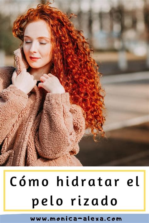 Cómo hidratar el pelo rizado Hidratar el pelo Como hidratar el pelo