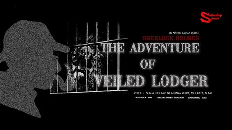 SUNDAYSUSPENSE THE ADVENTURE OF VEILED LODGER SHERLOCK HOLMES ARTHUR