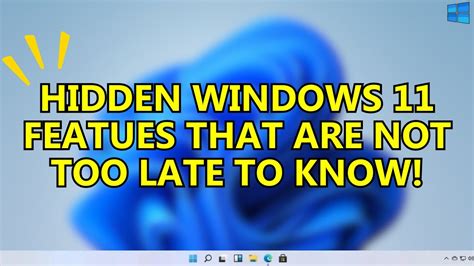 Windows 11 Hidden Features You May Not Know And You Must Youtube