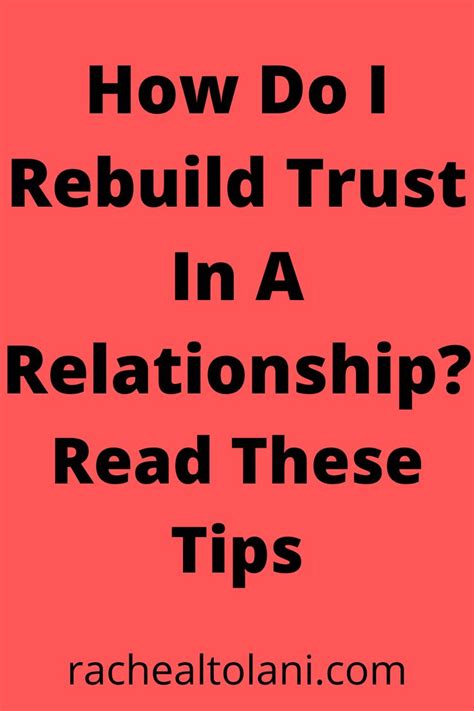 How To Rebuild Trust In A Marriage Relationship After Cheating