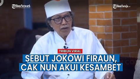 Cak Nun Meminta Maaf Di Semua Yang Tersinggung Atas Penyataannya Yang