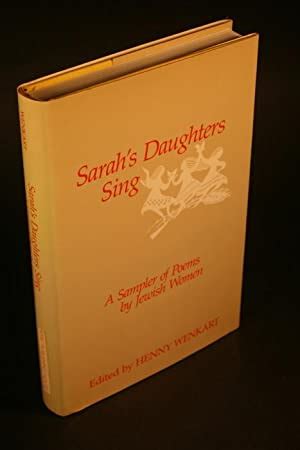 Sarah S Daughters Sing A Sampler Of Poems By Jewish Women Prepared