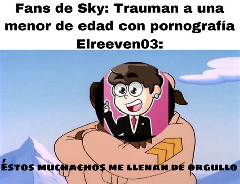 Top memes de Sky en español :) Memedroid