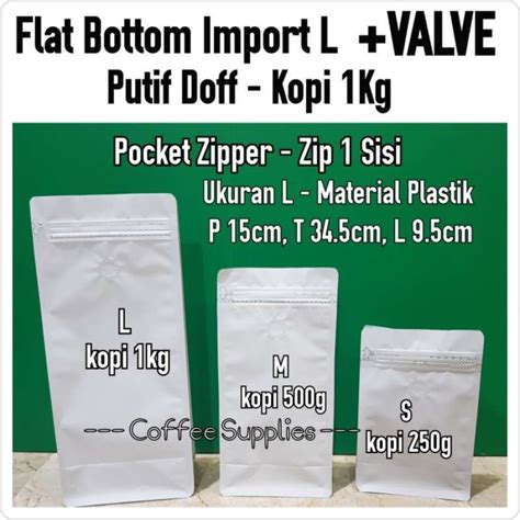 Jual FLAT BOTTOM WHITE PUTIH DOFF L VALVE KOPI 1KG KEMASAN COFFEE