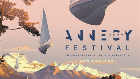 Annecy 2022 Reveals Special Prizes And Juries Animation World Network