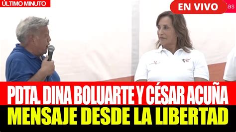 EN VIVO PDTE DINA BOLUARTE MENSAJE DESDE LA LIBERTAD 16 02 24 YouTube