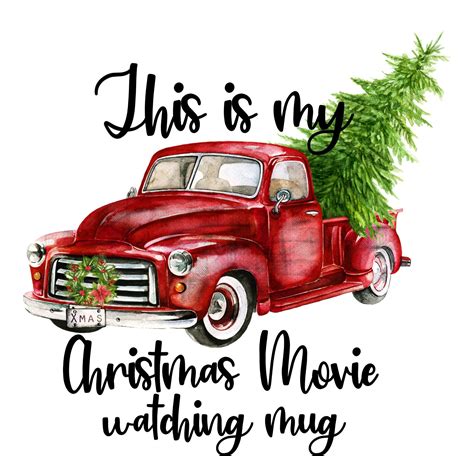 This Is My Christmas Movie Watching Mug PNG Christmas Movie Etsy