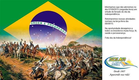 7 De Setembro Feriado - Solarmix: 7 de setembro - independência do Brasil - Feriado nacional