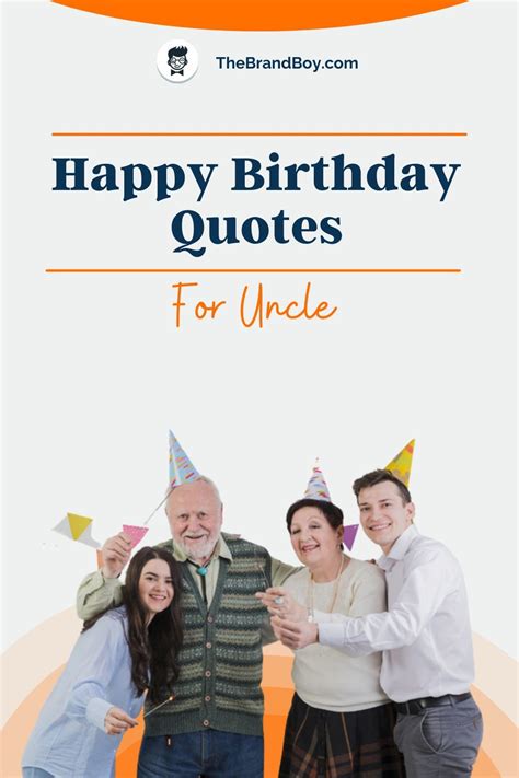 38 Best Happy Birthday Quotes For Uncle TheBrandboy In 2021 Uncle