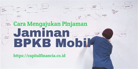 Dapatkan Pinjaman Lebih Cepat Dengan Jaminan Bpkb Mobil