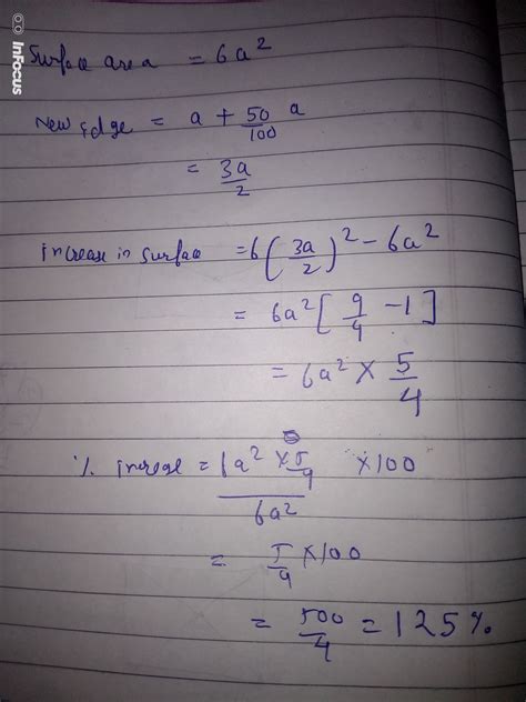 Each Edge Of The Cube Is Increased By 50 Find The Percentage Increase