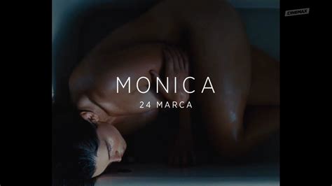 Monica W Cinemax Youtube