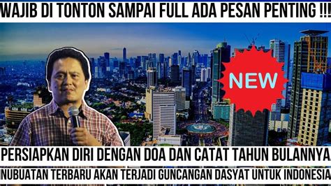 Nubuatan Untuk Indonesia Terbaru Catat Tahun Bulannya Daud Tony