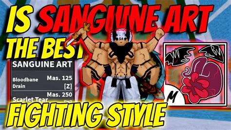 Is Sanguine Art The Best Fighting Style In Blox Fruits Update Youtube