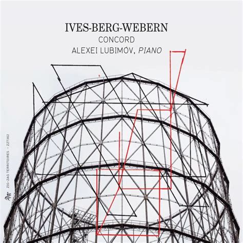 Alexei Lubimov Ives Berg Webern CD Jpc