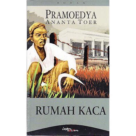 Jual Ayooserbuku Novel Rumah Kaca Pramoedya Ananta Toer Shopee