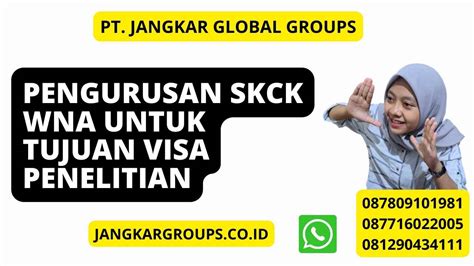 Pengurusan SKCK WNA Penelitian Jangkar Global Groups