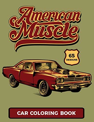 American Muscle Car Coloring Book Cars Colouring Book For Boys And Adults 65 Car Designs