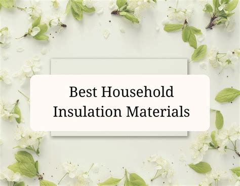 best household insulation materials - CraftyThinking