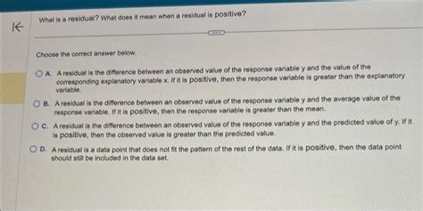 Solved What Is A Residual What Does It Mean When A Residual Chegg