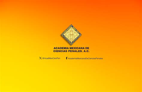 Inicio Academia Mexicana De Ciencias Penales