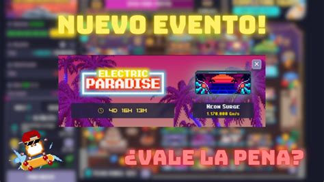 ELECTRIC PARADISE VALE LA PENA NUEVO EVENTO ROLLERCOIN YouTube