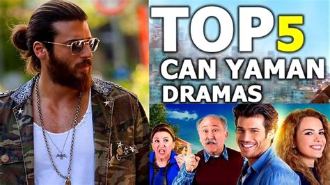 Top Can Yaman Dramas Series Turkish Actor Can Yaman Top Dramas List