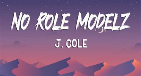 No Role Modelz Lyrics J Cole Forest Hills Drive Kulfiy