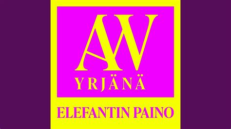 Elefantin Paino Vain El M Kausi Youtube Music